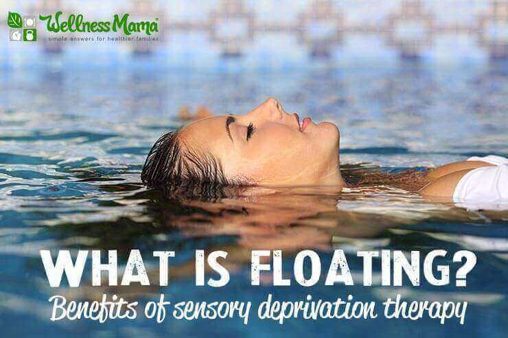 Floating benefits of sensory deprivation therapy What is Floating? Sensory Deprivation Benefits