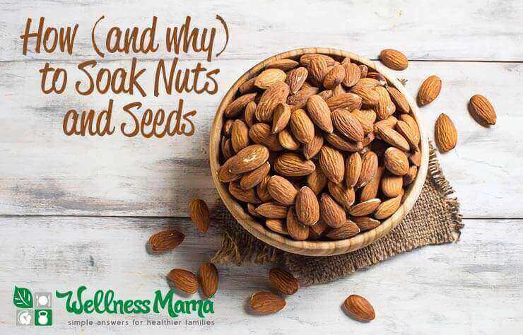 How and why to soak nuts and seeds a guide