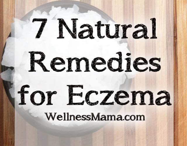 7 Natural Remedies for Eczema | Wellness Mama
