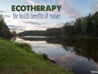 The Health Benefits of Nature how spending time outdoors can help you sleep better lose weight and see better 200x150 The Health Benefits of Nature (Ecotherapy)