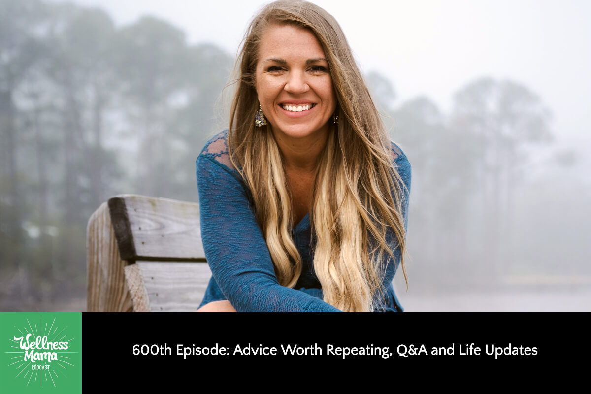 600th Episode: Advice Worth Repeating, Q&A and Life Updates