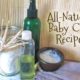 All natural homemade baby skin care recipes