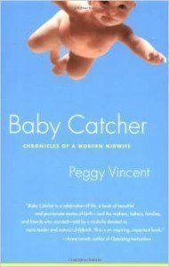 Baby Catcher book