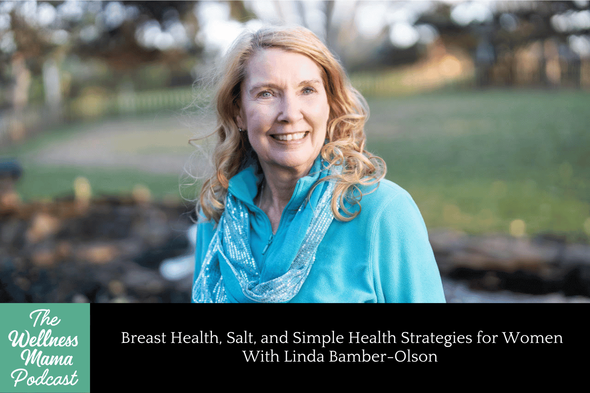 995: Breast Health, Salt, and Simple Health Strategies For Women With Linda Bamber-Olson