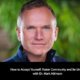 How to Accept Yourself, Foster Community and Be Unlimited with Dr. Mark Atkinson