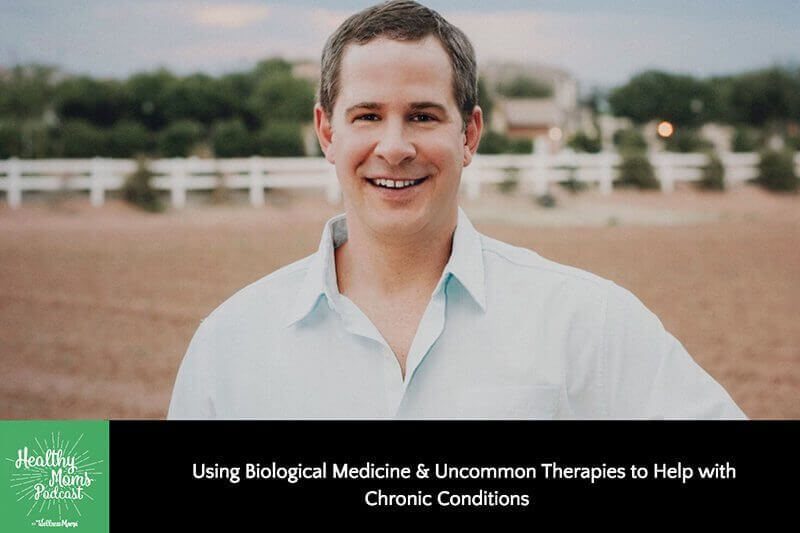 Using Biological Medicine & Uncommon Therapies to Help with Chronic Conditions