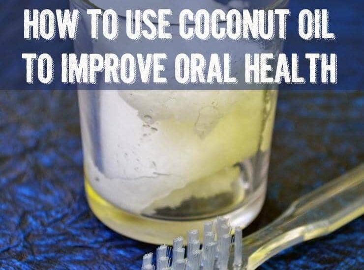 Coconut Oil Pulling - How to use coconut oil to improve oral health