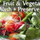 DIY Fruit and Vegetable Wash and Preserver