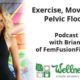 Exercise-Movement-Pelvic Floor Health with Brianne Grogan