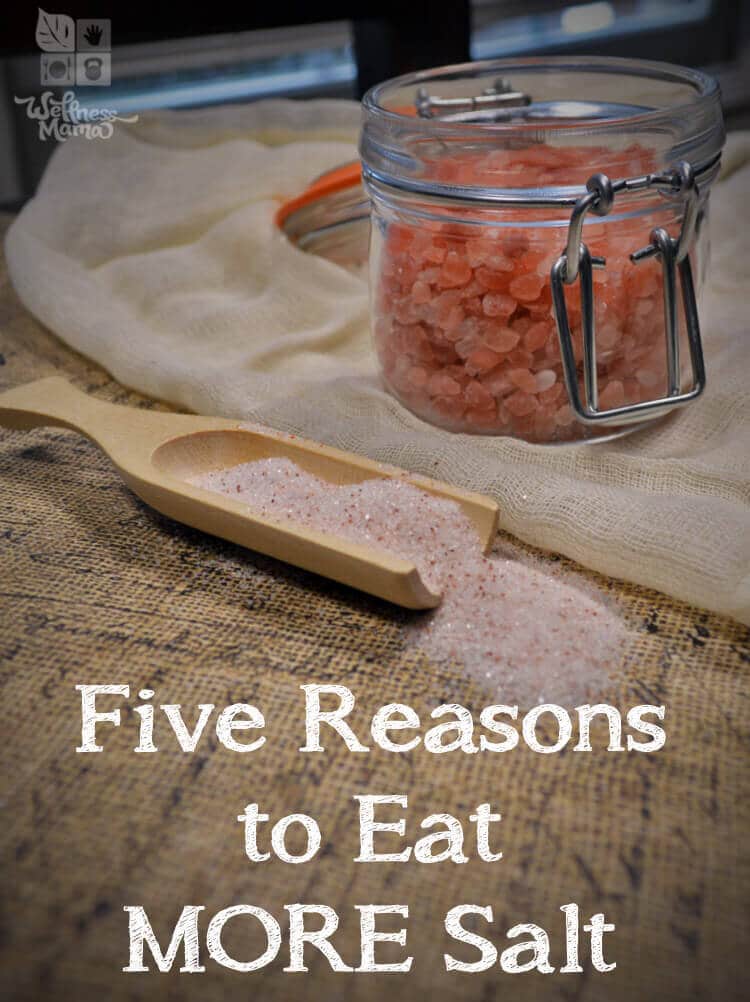 Five Reasons to Eat MORE Salt
