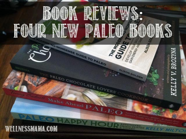 Four New Paleo Books - Book Reviews