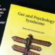 Gut and Psychology Syndrome Review
