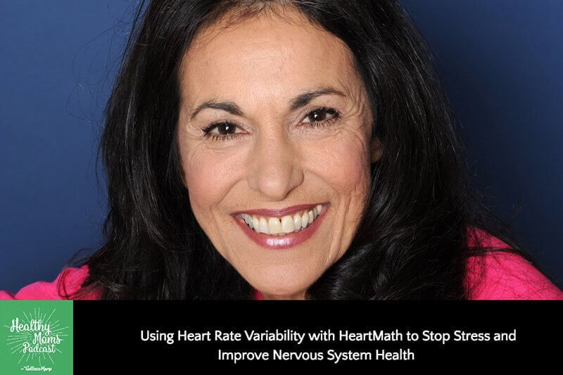 Using Heart Rate Variability with HeartMath to Stop Stress and Improve Nervous System Health