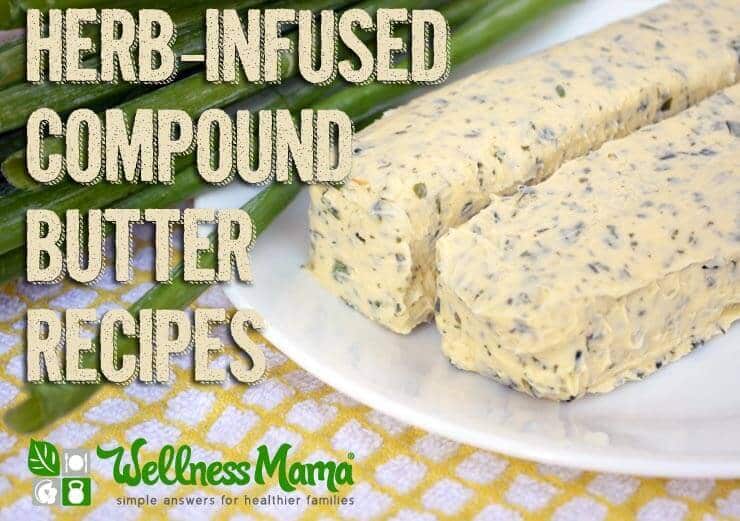 Herb infused compound butter recipes