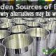 Hidden sources of BPA and why alternatives may be worse