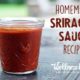 Homemade Sriracha Sauce Recipe