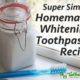 Homemade Whitening Toothpast Recipe