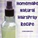 Homemade natural hairspray recipe from wellnessmama