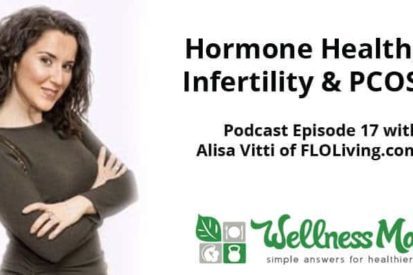 Hormone Health-Infertility-PCOS with Alisa Vitti