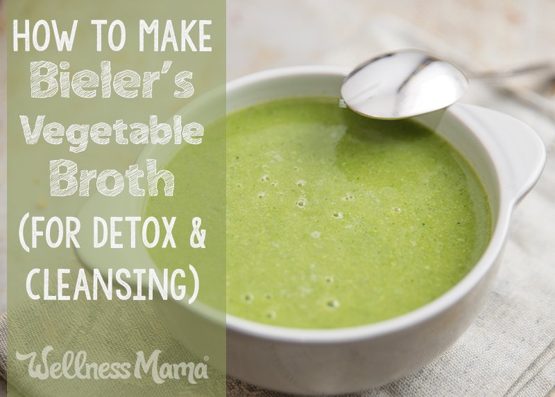 How to Make Bielers Vegetable Broth -For Detox & Cleansing