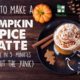 how-to-make-a-5-minute-pumpkin-spice-latte-at-home-that-actually-contains-pumpkin