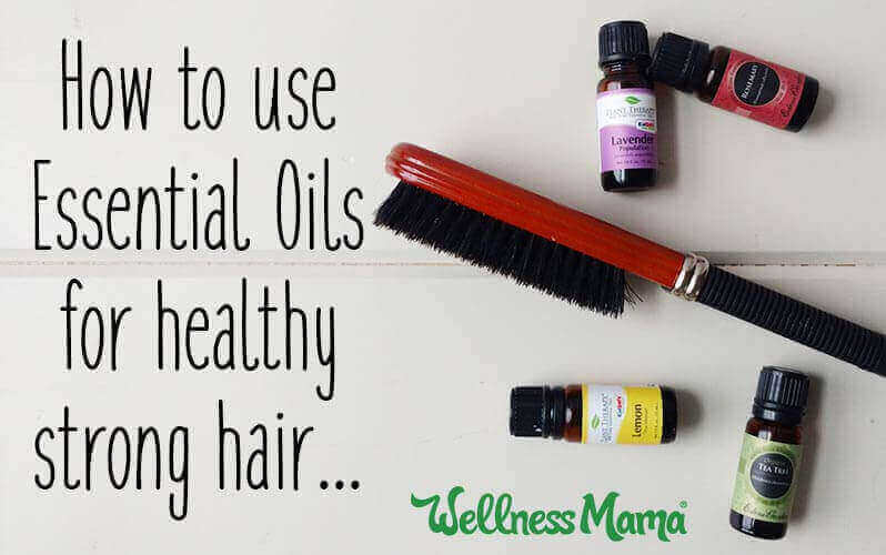 How to use essential oils for stronger healthier hair naturally