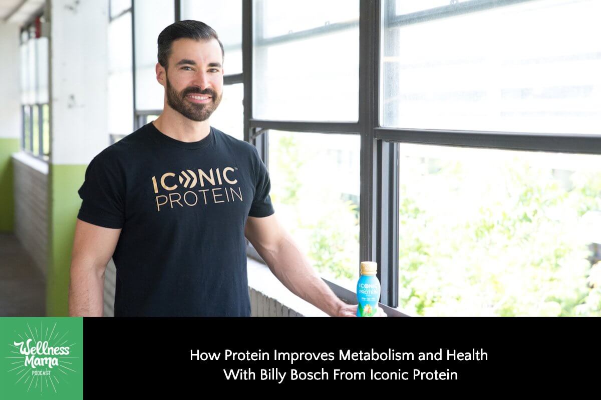 352: How Protein Improves Metabolism and Health With Billy Bosch From Iconic Protein