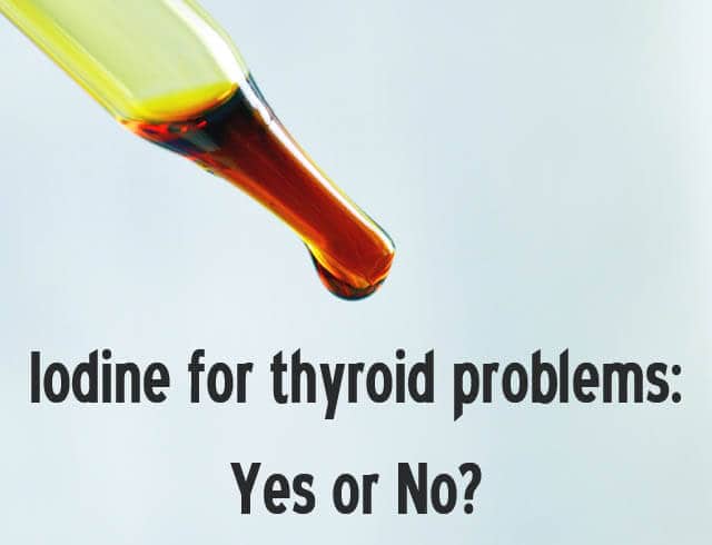 Iodine for Thyroid Problems-helpful or harmful