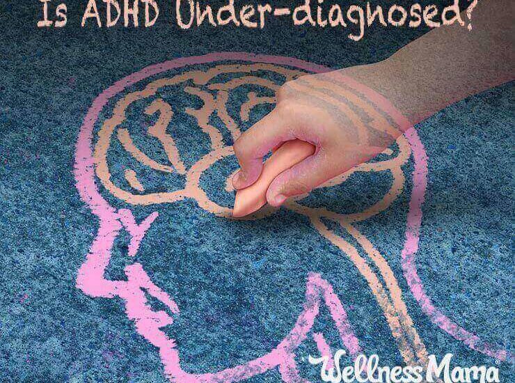 Is ADHD Under-Diagnosed