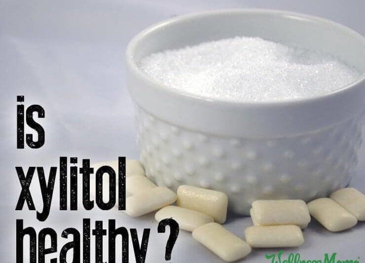 Xylitol Is It Healthy Or Safe Wellness Mama