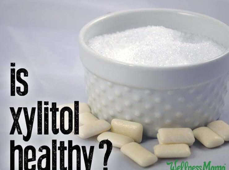 Is Xylitol Healthy