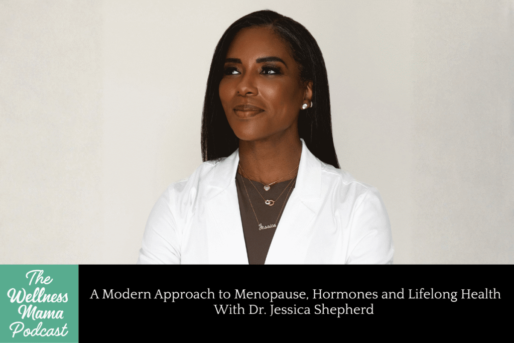 A Modern Approach to Menopause, Hormones and Lifelong Health With Dr ...
