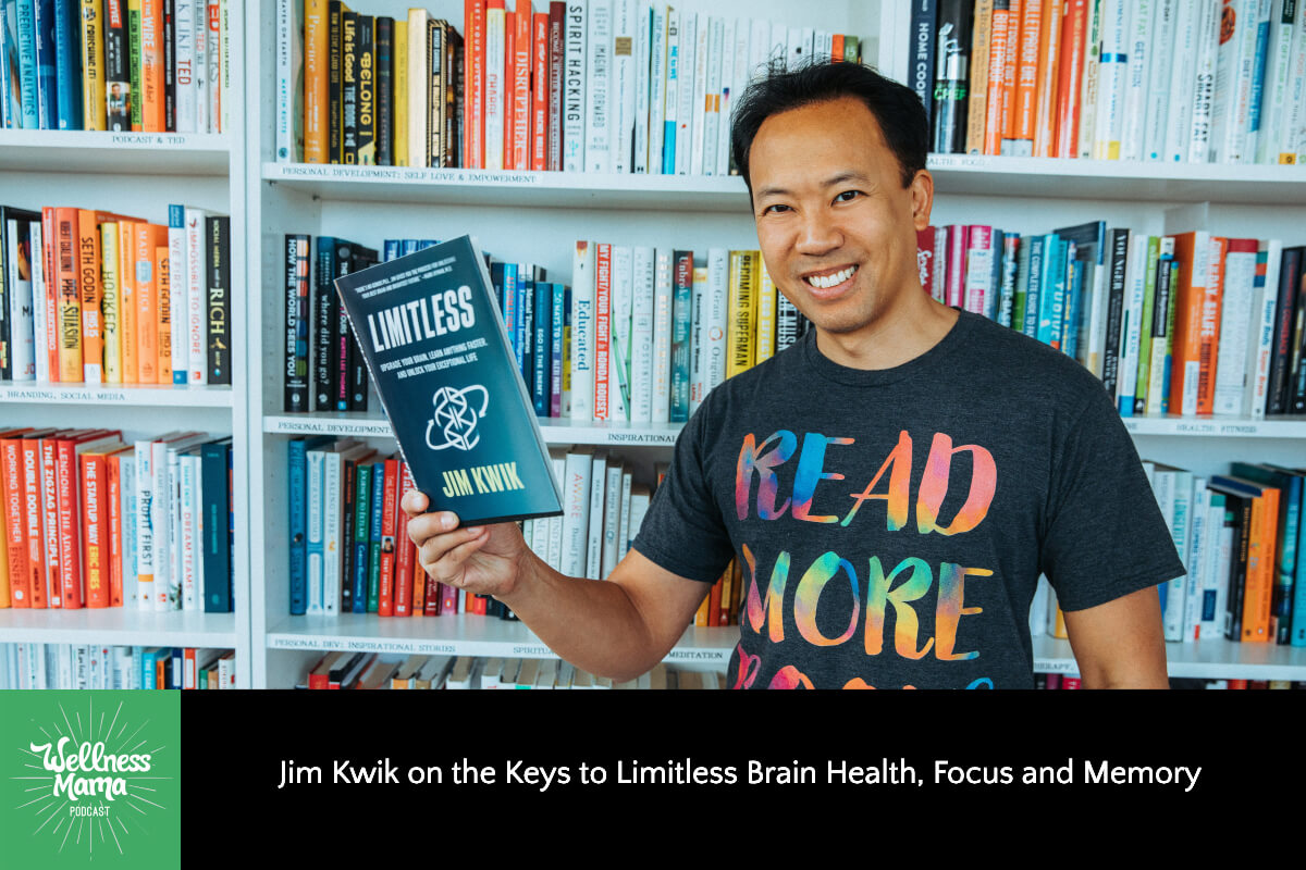 Jim Kwik on the Keys to Limitless Brain Health, Focus and Memory