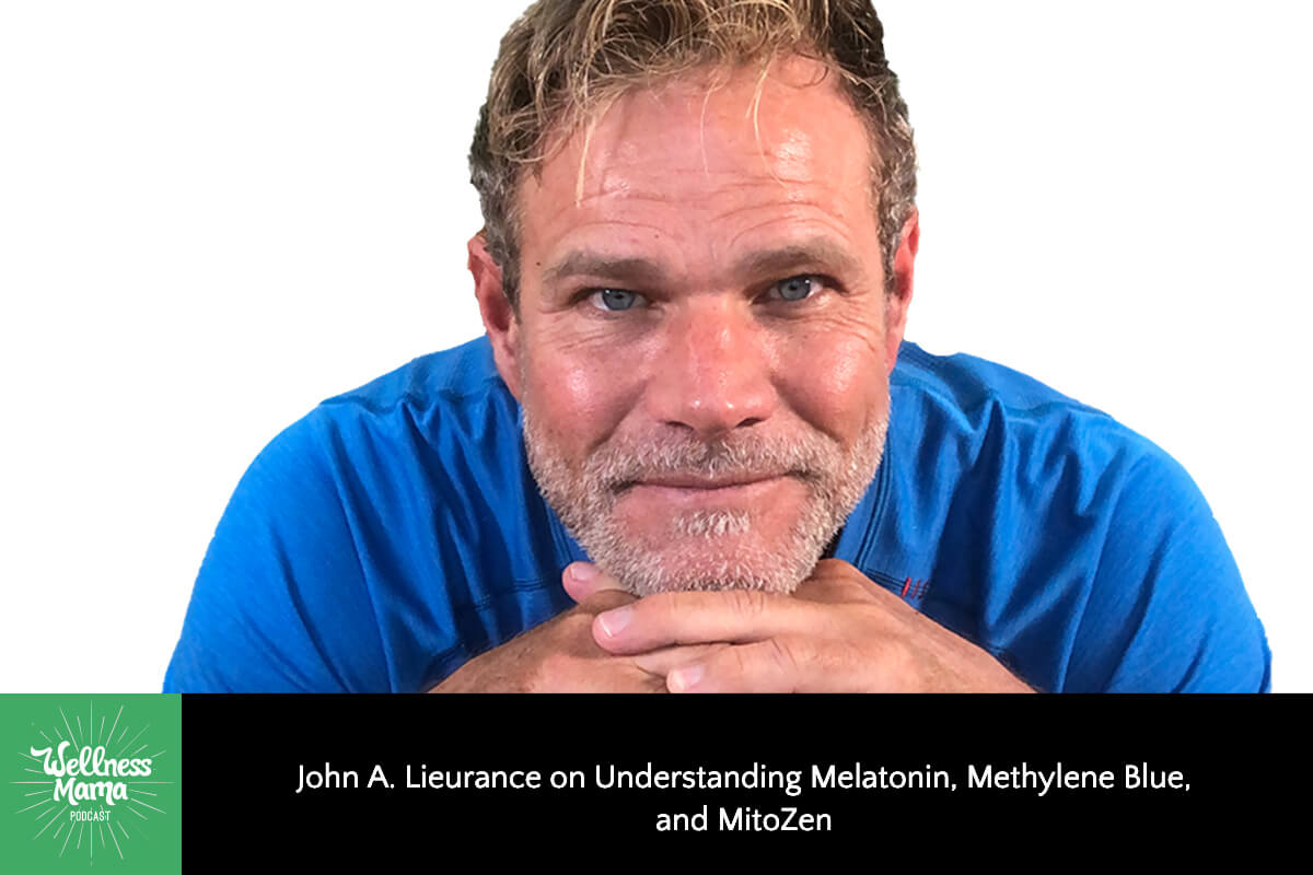 630: John A. Lieurance on Understanding Melatonin, Methylene Blue, and MitoZen