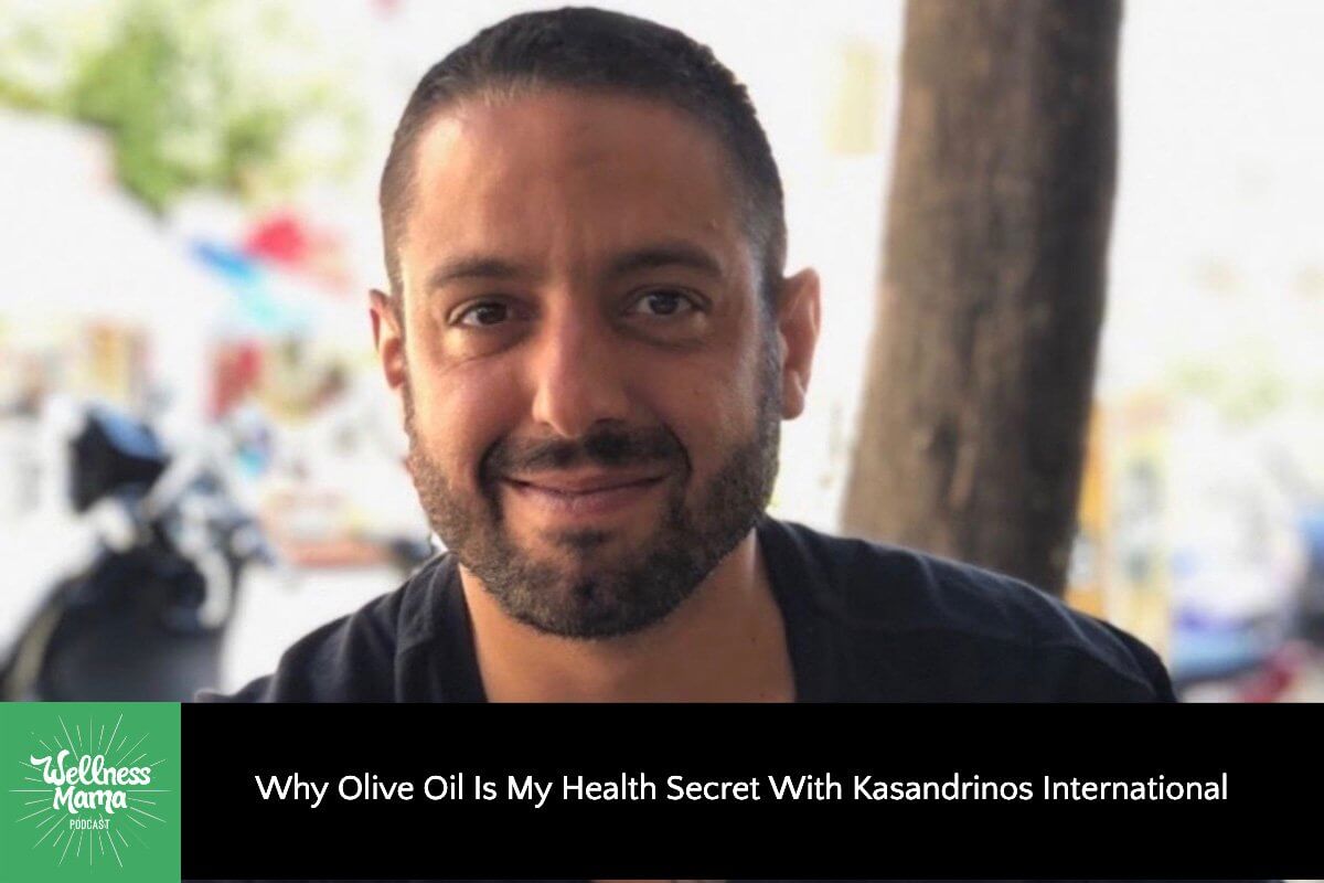 Why Olive Oil Is My Health Secret With Kasandrinos International