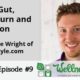 Leaky Gut, Heartburn and Digestion with Steve Wright
