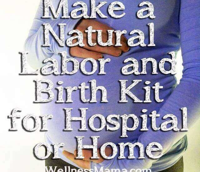 Make a natural labor and birth kit for hospital or home