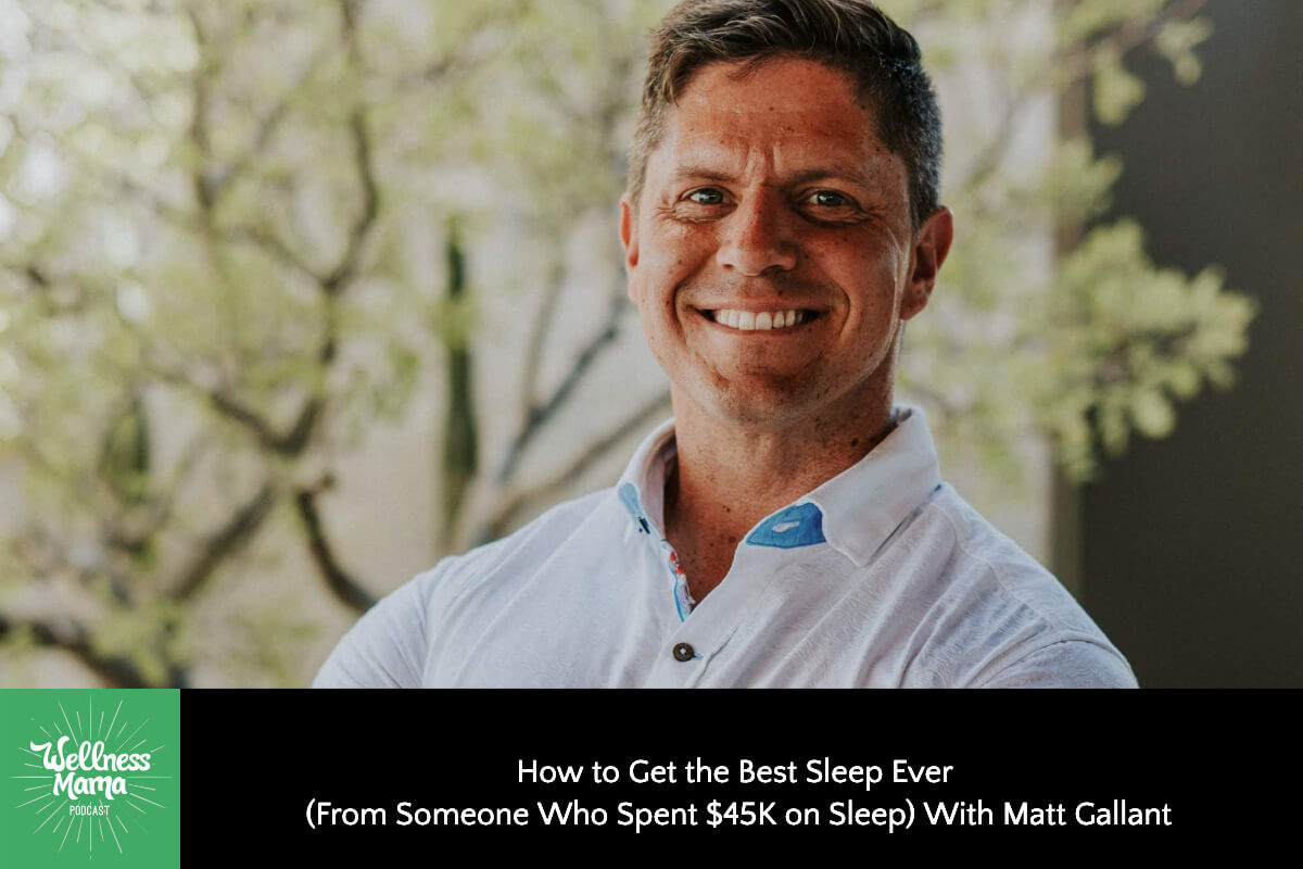 647: How to Get the Best Sleep Ever (From Someone Who Spent $45K on Sleep) With Matt Gallant