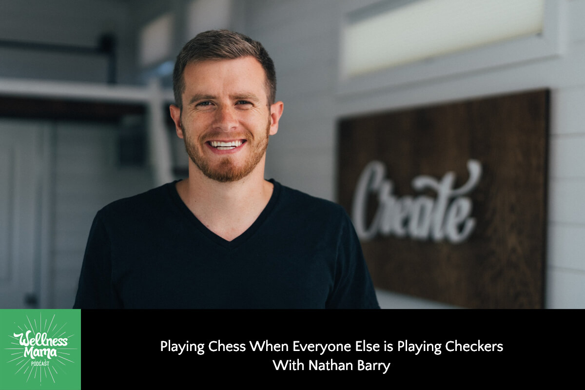 775: Playing Chess When Everyone Else Is Playing Checkers With Nathan Barry