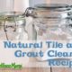 Natural Tile and Grout Cleaner Recipes