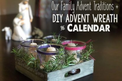 Our Family Advent Traditions with DIY Advent Wreath and Calendar