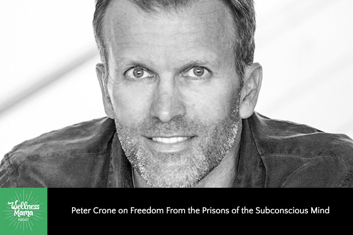 Peter Crone on Freedom from the Prisons of the Subconscious Mind