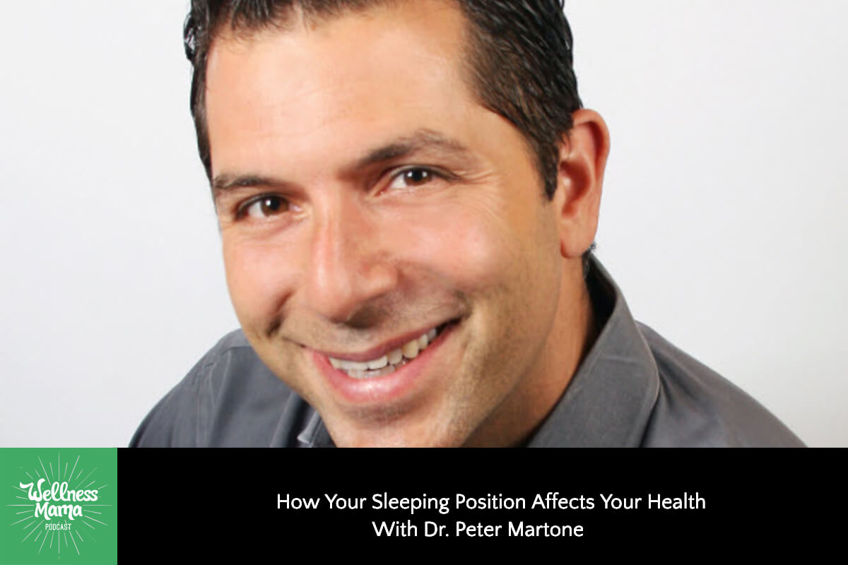 712: How Your Sleeping Position Affects Your Health With Dr. Peter Martone