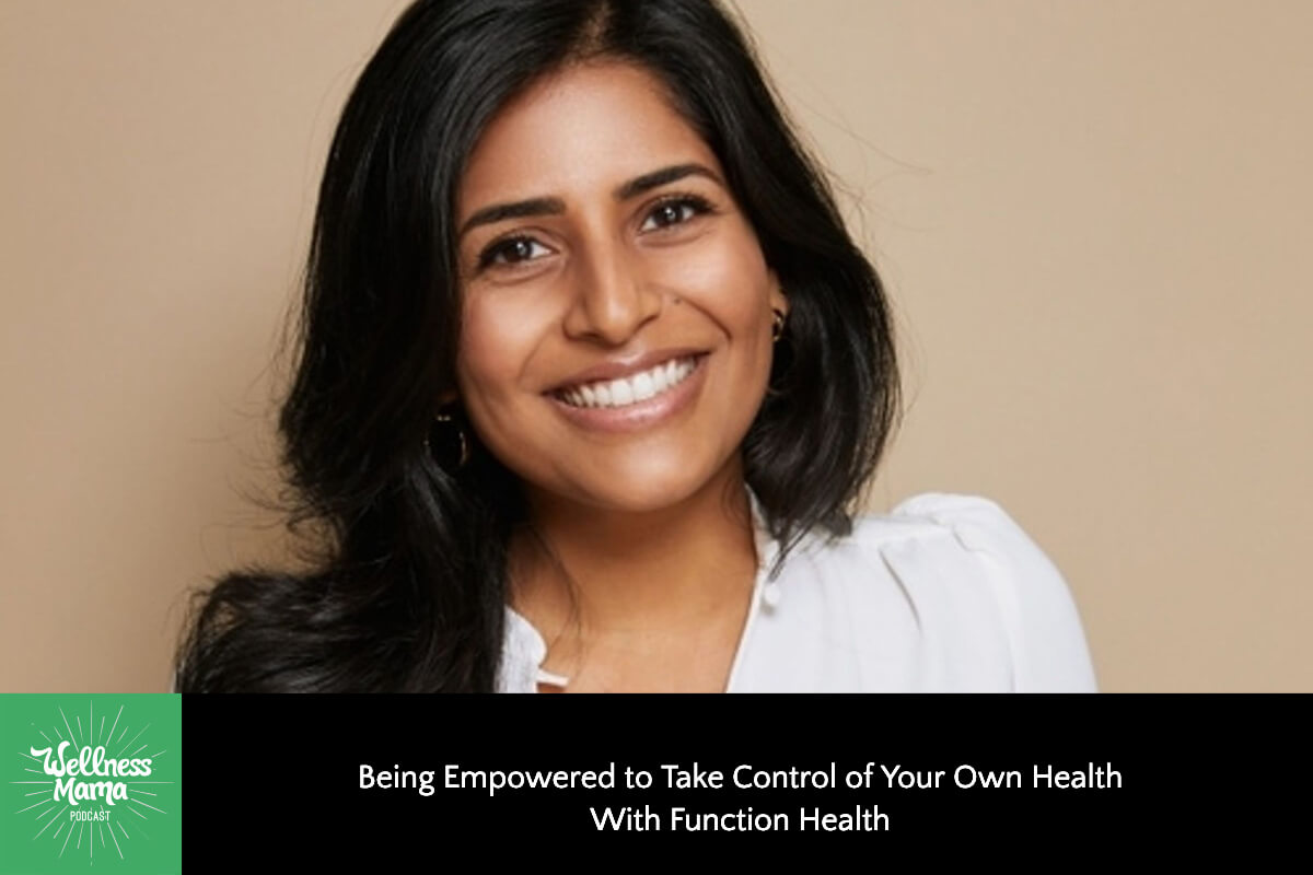 746: Being Empowered to Take Control of Your Own Health With Function Health