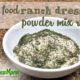 Real Food Ranch Dressing Powder Mix Recipe - Wellness Mama