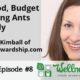 Real Food on a Budget and Killing Ants Naturally