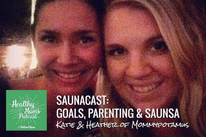 059: Heather Dessinger on Goals, Parenting & Saunas