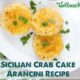 Sicilian Crab Cake Arancini Recipe