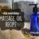 Skin nourishing massage oil recipe
