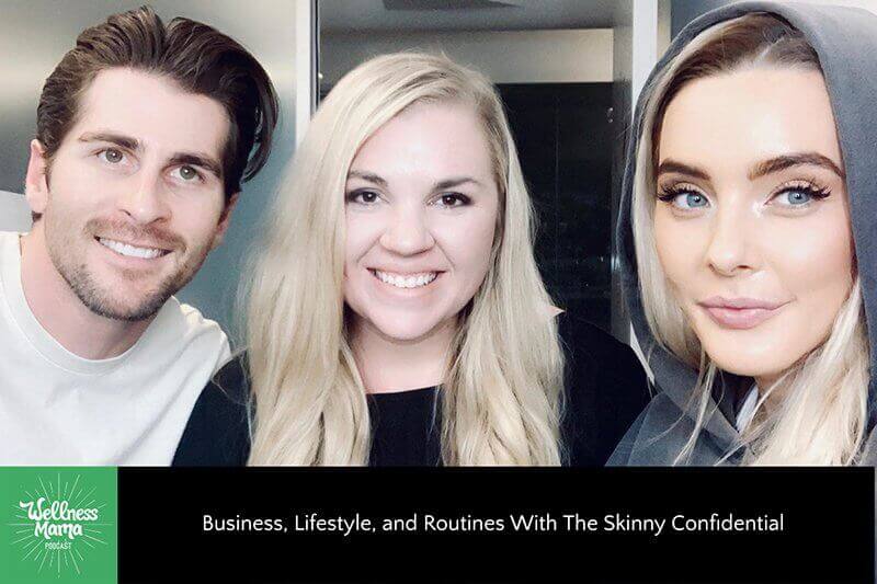 Business, Lifestyle, and Routines With The Skinny Confidential